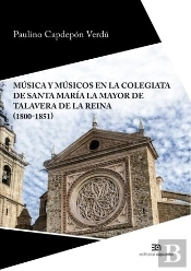 Musica Y Musicos En La Colegiata De Santa Maria La Mayor