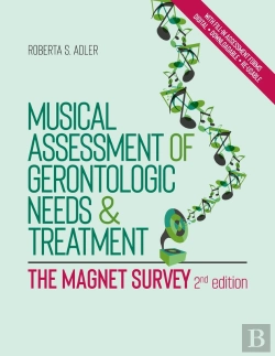 Bertrand.pt - Musical Assessment Of Gerontologic Needs And Treatment - The Magnet Survey