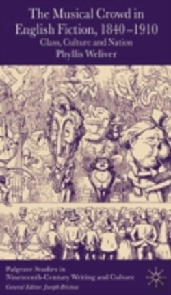 Bertrand.pt - Musical Crowd In English Fiction, 1840-1910
