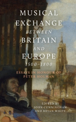 Bertrand.pt - Musical Exchange Between Britain And Europe, 1500-1800