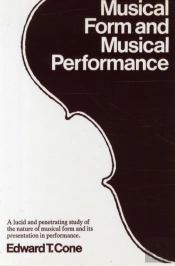 Musical Form And Musical Performance