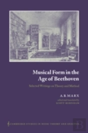 Musical Form In The Age Of Beethoven
