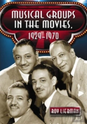 Musical Groups In The Movies, 1929-1970