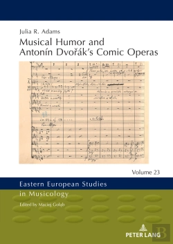 Bertrand.pt - Musical Humor And Antonín Dvoáks Comic Operas