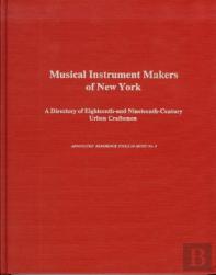 Musical Instrument Makers Of New York