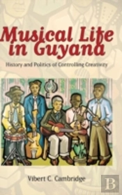 Musical Life In Guyana