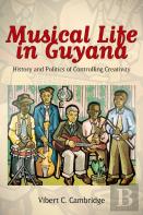 Musical Life In Guyana