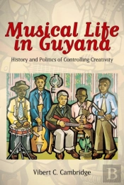 Musical Life In Guyana