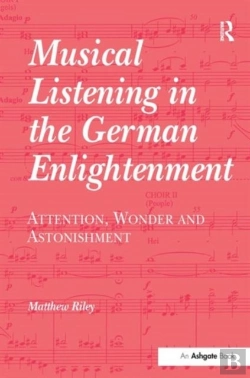 Bertrand.pt - Musical Listening In The German Enlightenment