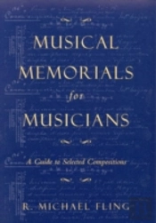 Musical Memorials For Musicians