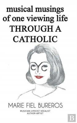 Bertrand.pt - Musical Musings Of One Viewing Life Through A Catholic Eye