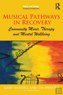 Bertrand.pt - Musical Pathways In Recovery