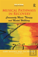 Musical Pathways In Recovery