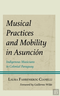 Bertrand.pt - Musical Practices And Mobility In Asuncion