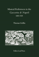 Musical References In The Gazzetta Di Napoli, 1681-1725