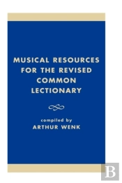 Musical Resources For The Revised Common Lectionary