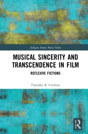 Musical Sincerity And Transcendence In Film