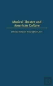 Musical Theater And American Culture