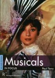 Musicals In Focus - 2nd Edition