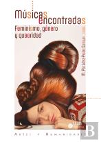 Musicas Encontradas Feminismo Genero Y Queeridad