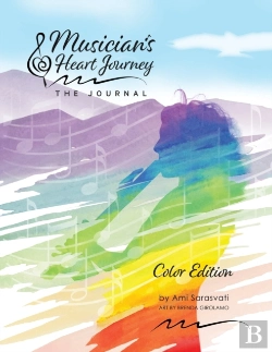 Bertrand.pt - Musician'S Heart Journey - The Journal, Color Edition