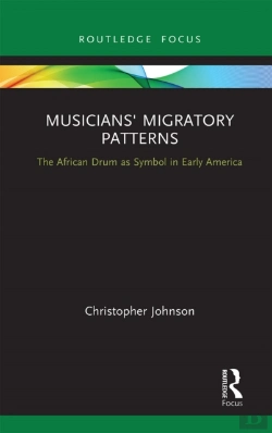 Bertrand.pt - Musicians' Migratory Patterns: The African Drum As Symbol In Early America