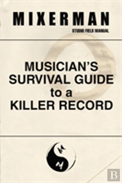 Bertrand.pt - Musician'S Survival Guide To A Killer Record