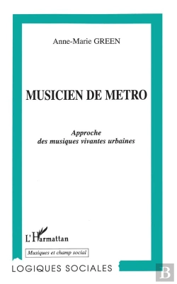 Bertrand.pt - Musicien De Métro ; Approche Des Musiques Vivantes Urbaines