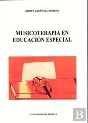 Musicoterapia En Educacion Especial