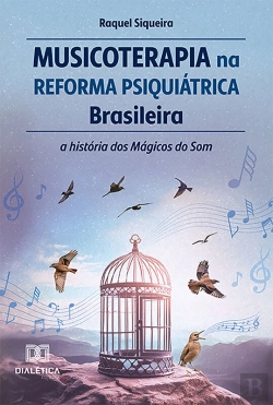 Bertrand.pt - Musicoterapia Na Reforma Psiquiátrica Brasileira