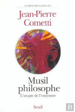 Bertrand.pt - Musil Philosophe ; L'Utopie De L'Essayisme