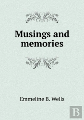 Musings And Memories