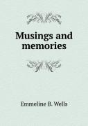 Musings And Memories