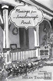 Musings From A Jonesborough Porch