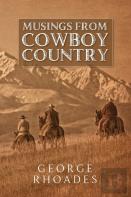 Musings From Cowboy Country