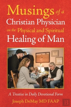 Bertrand.pt - Musings Of A Christian Physician On The Physical And Spiritual Healing Of Man