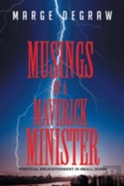 Musings Of A Maverick Minister: Spiritua