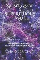 Musings Of A Superfluous Man