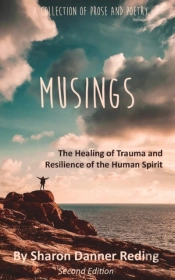 Musings: The Healing Of Trauma And Resil