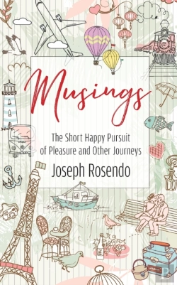 Bertrand.pt - Musings - The Short Happy Pursuit Of Pleasure And Other Journeys