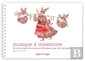 Musique A Construire Nouvelle Edition
