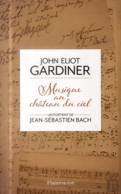 Bertrand.pt - Musique Au Château Du Ciel ; Un Portrait De Jean-Sébastien Bach
