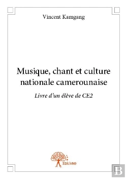 Bertrand.pt - Musique, Chant Et Culture Nationale Camerounaise Livre D'Un Eleve De Ce2