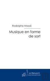 Musique En Forme De Sort