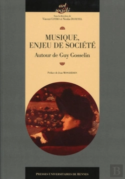 Bertrand.pt - Musique, Enjeu De Société ; Autour De Guy Gosselin