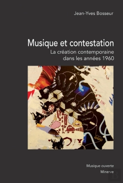 Bertrand.pt - Musique Et Contestation : La Création Musicale Contemporaine Dans Les Années 1960