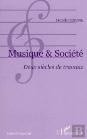 Musique Et Societe ; Deux Siecles De Travaux