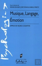Musique, Langage, Émotion