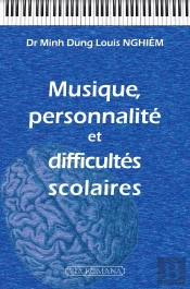 Musique, Personnalité Et Difficultés Scolaires