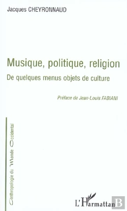 Bertrand.pt - Musique, Politique, Religion ; De Quelques Menus Objets De Culture